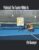 Pickleball: The Teacher Within Us: An Instructor’s Guide for Teaching Pickleball Players of All Skill-Levels